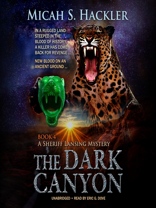 Title details for The Dark Canyon by Micah S. Hackler - Available